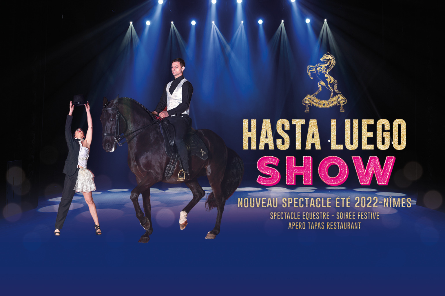 hastaluegoshow_nimes_spectacleequestre_ecuriehastaluego_sorties_chevaux_ecuyers_reveildumidi